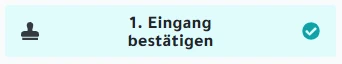 Abgeschlossener Workflow Schritt Falleingang bestätigen